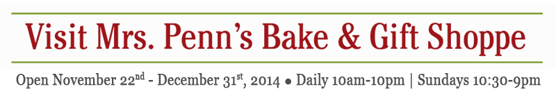Visit Mrs. Penn's Bake and Gift Shoppe